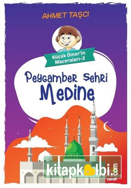 Peygamber Şehri Medine 