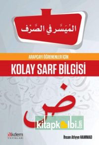 Arapçayı Öğrenenler İçin Kolay Sarf Bilgisi