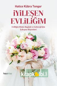 İyileşen Evliliğim