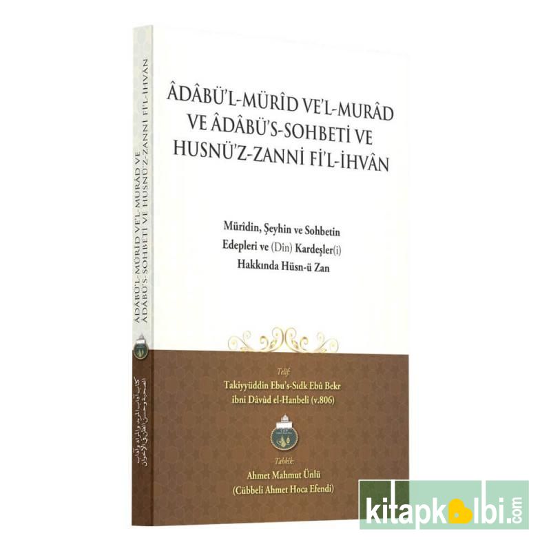 Adabül Mürid Vel Murad Sohbetin Edepleri