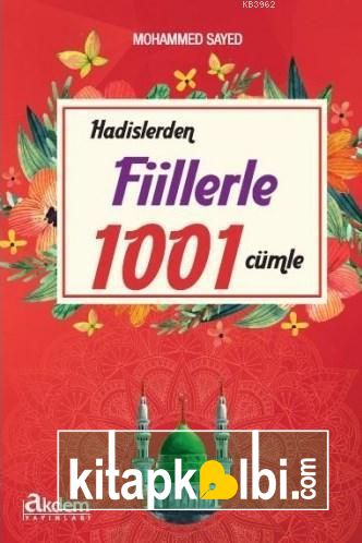 Hadislerden Fiillerle 1001 Cümle