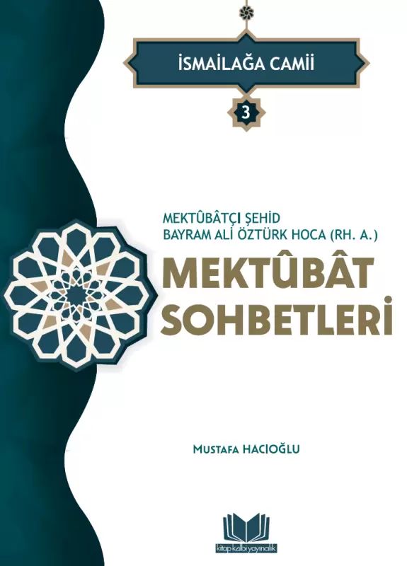 Şehid Bayram Hoca Mektubat Sohbetleri 3 Cilt Takım