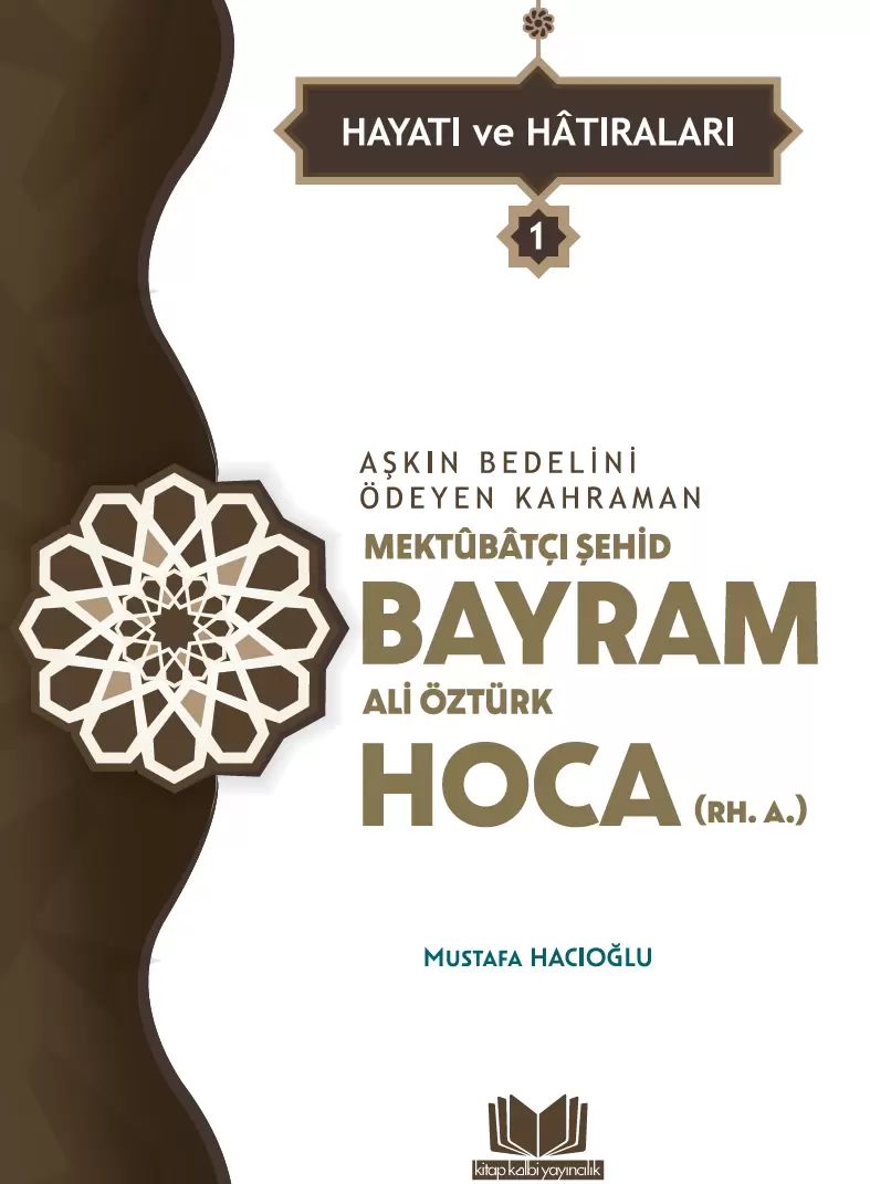 Şehid Bayram Hoca Hayatı Hatıraları 2 Cilt Takım