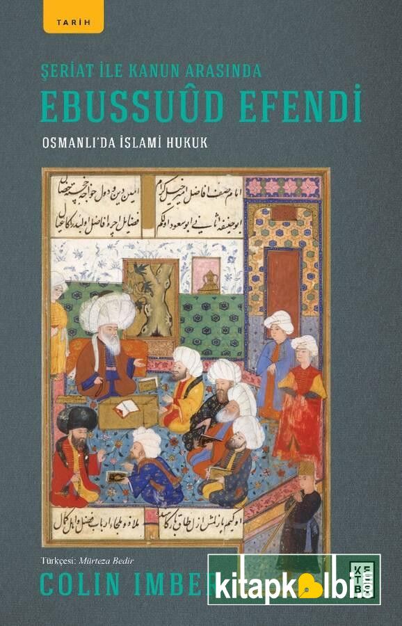 Şeriat ile Kanun Arasında Ebussuud Efendi