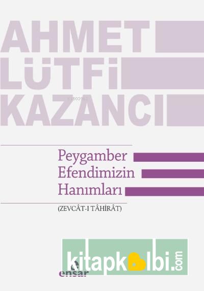 Peygamber Efendimizin Hanımları