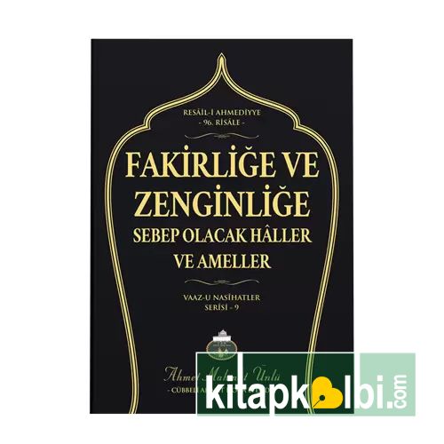Fakirliğe ve Zenginliğe Sebep Olacak Haller ve Ameller