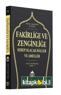 Fakirliğe ve Zenginliğe Sebep Olacak Haller ve Ameller