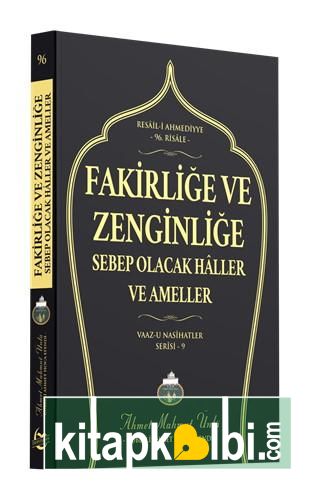 Fakirliğe ve Zenginliğe Sebep Olacak Haller ve Ameller