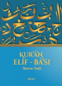 Kuran Elifbası Huzurlu Gönüller