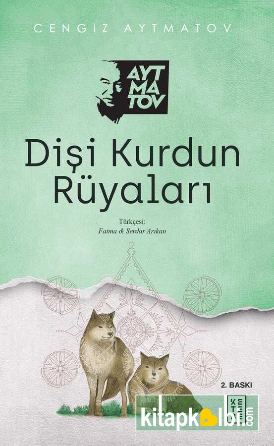 Dişi Kurdun Rüyaları