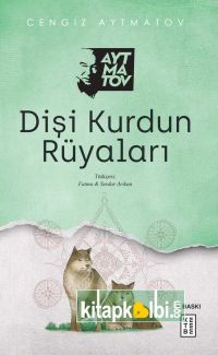 Dişi Kurdun Rüyaları