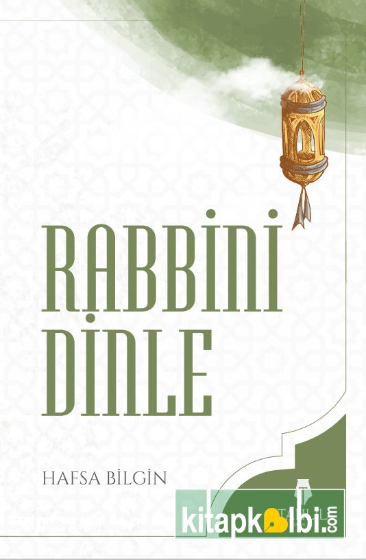 Rabbini Dinle