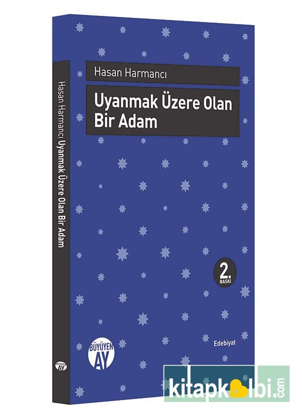 Uyanmak Üzere Olan Bir Adam