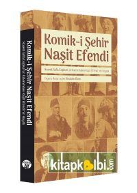 Komik-i Şehir Naşit Efendi