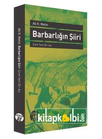 Barbarlığın Şiiri