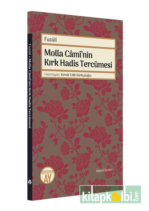 Molla Caminin Kırk Hadis Tercümesi