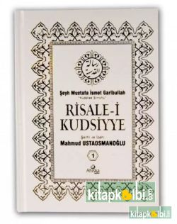 Risalei Kudsiyye Şerhi ve İzahı Cilt 1 Şamua