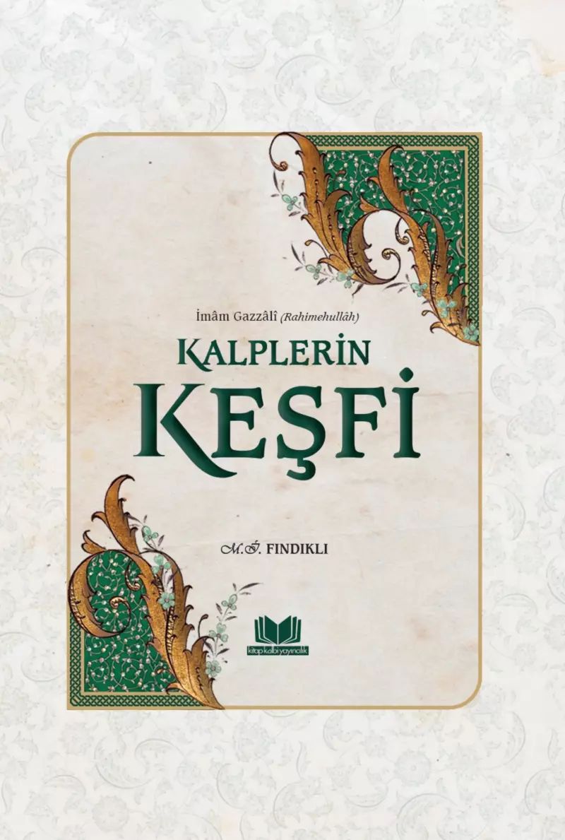 Kalplerin Keşfi İmam Gazzali Karton Kapak
