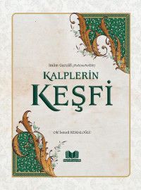 Kalplerin Keşfi İmam Gazzali Karton Kapak