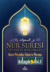 Nur Suresi Tefsiri Ve Hükümleri