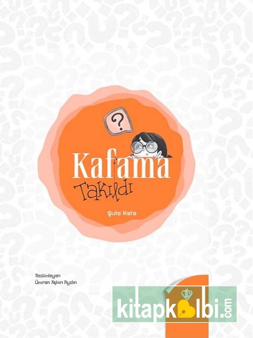 Kafama Takıldı