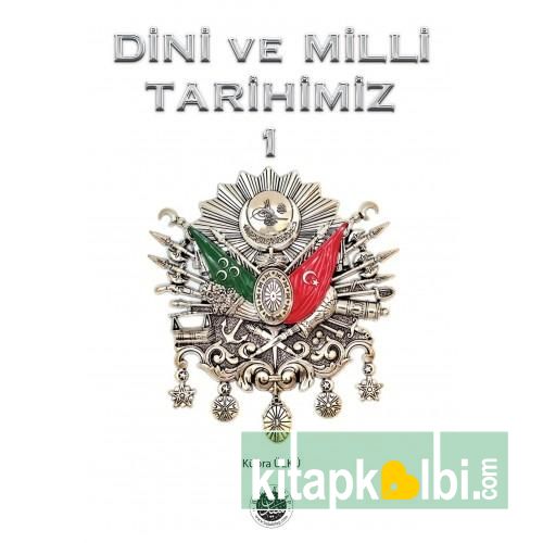 Dini Ve Milli Tarihimiz 1