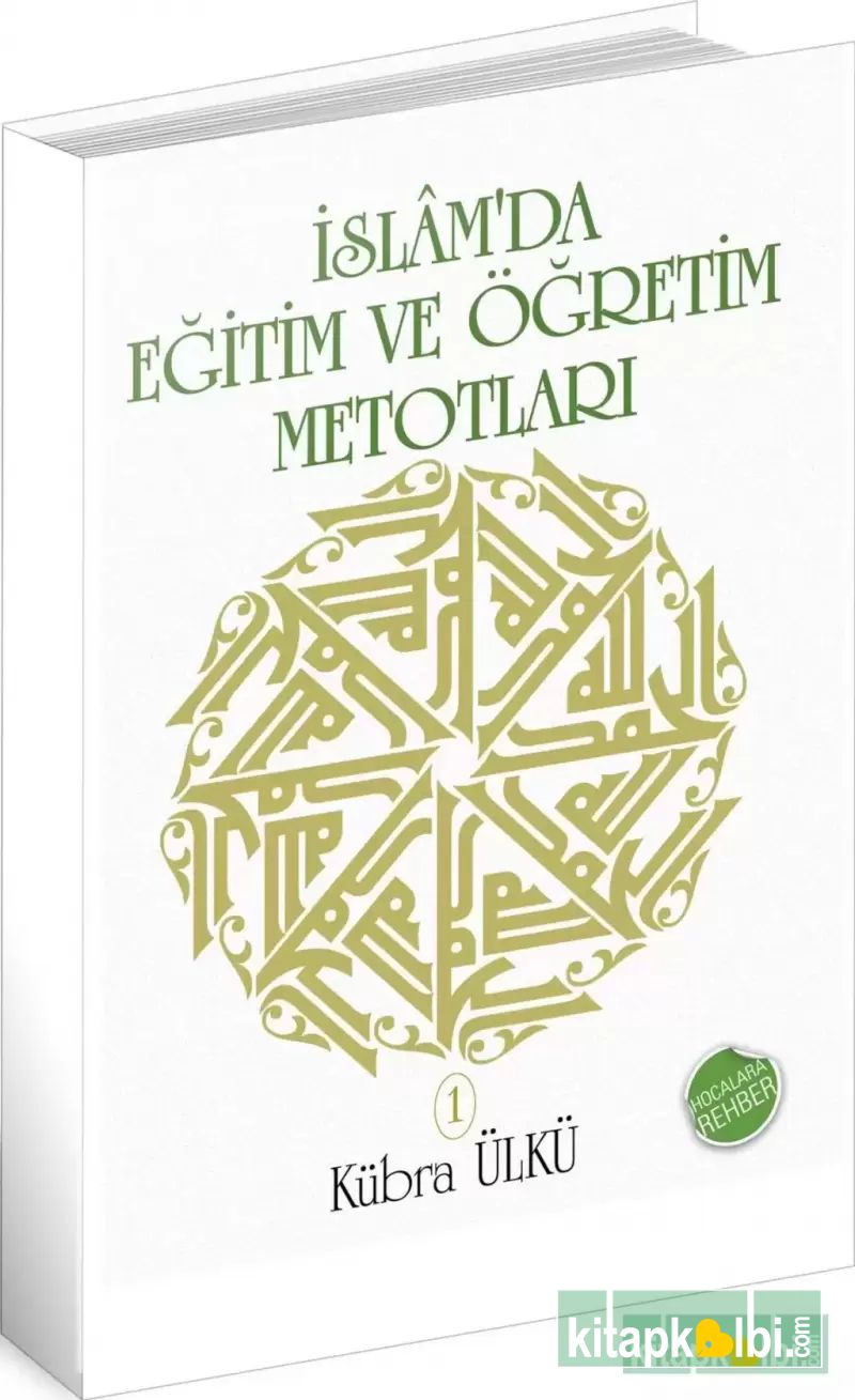 İslamiyette Eğitim Öğretim Usulü 1