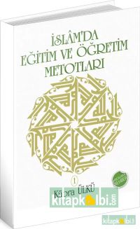 İslamiyette Eğitim Öğretim Usulü 1