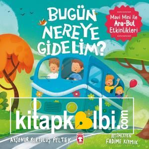 Bugün Nereye Gidelim - Mavi Mini İle Ara Bul Etkinlikleri