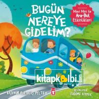 Bugün Nereye Gidelim - Mavi Mini İle Ara Bul Etkinlikleri