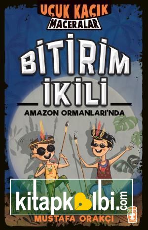 Bitirim İkili Amazon Ormanlarında - Uçuk Kaçık Maceralar