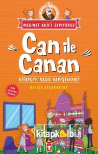 Can İle Canan Kitapçıyı Nasıl Karıştırdık - Mehmet Akifi Seviyoruz