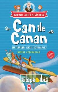 Can ile Canan Sırtlanları Nasıl Kovaladık - Mehmet Akifi Seviyoruz