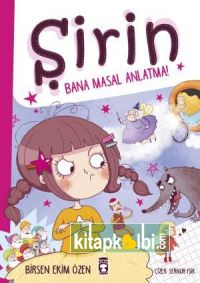 Şirin Bana Masal Anlatma