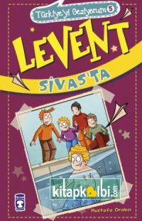 Levent Sivasta - Türkiyeyi Geziyorum 5