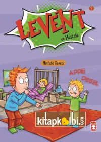 Levent ve Hastalık - Levent İlk Okuma Kitaplarım 1