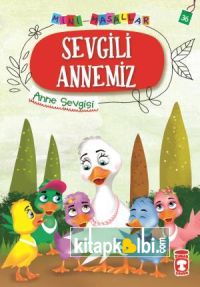 Sevgili Annemiz - Mini Masallar 4 (36)