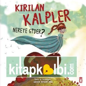 Kırılan Kalpler Nereye Gider