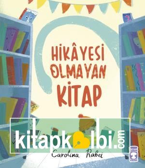 Hikayesi Olmayan Kitap