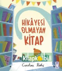 Hikayesi Olmayan Kitap