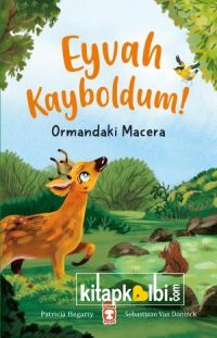 Eyvah Kayboldum - Ormandaki Macera