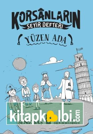 Yüzen Ada - Korsanların Seyir Defteri