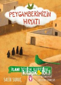 İlanı Yiyen Kurtçuk - Peygamberimizin Hayatı