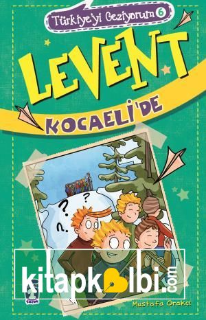 Levent Kocaelide - Türkiyeyi Geziyorum 6