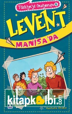 Levent Manisada - Türkiyeyi Geziyorum 6