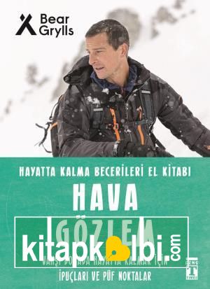 Hava Gözlem - Hayatta Kalma Becerileri El Kitabı 10