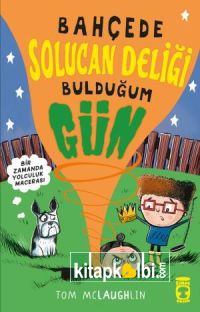 Bahçede Solucan Deliği Bulduğum Gün