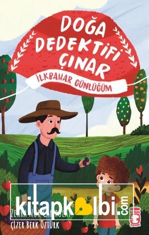 Doğa Dedektifi Çınar - İlkbahar Günlüğüm