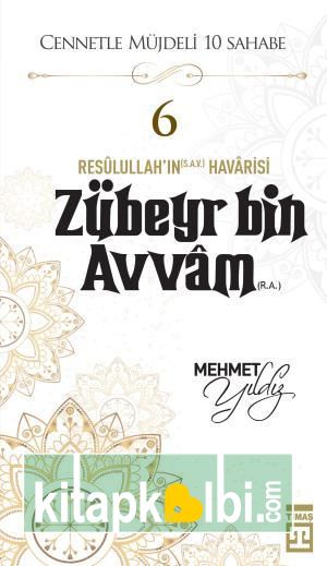 Zübeyr Bin Avvam (R.A.)