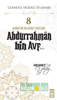 Abdurrahman Bin Avf (R.A.)